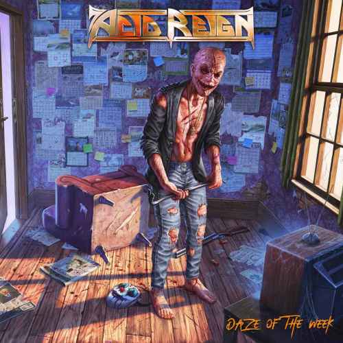 ACID REIGN - Daze of the Week CD